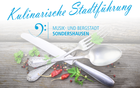 Kulinarische Stadtführung in Sondershausen