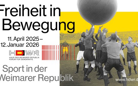 Freiheit in Bewegung – Sport in der Weimarer Republik